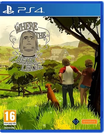 Where The Heart Leads PS4